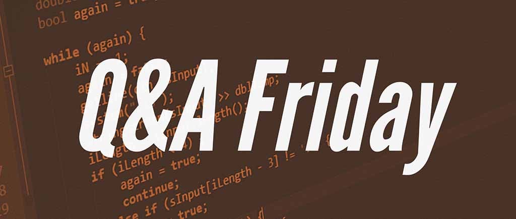 Questions of the Week XXIX